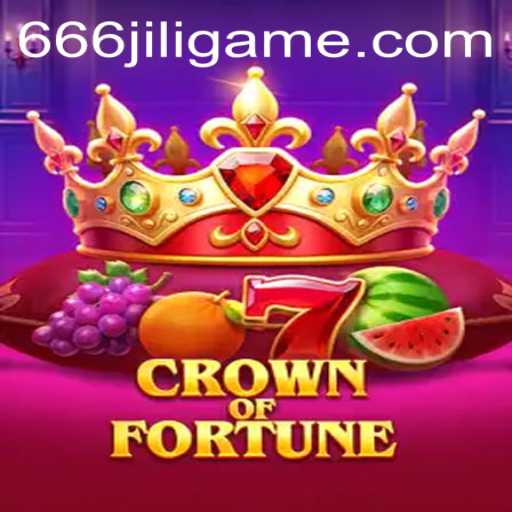 Discover the Exciting World of CrownofFortune: A Journey into the Realm of 666JILI